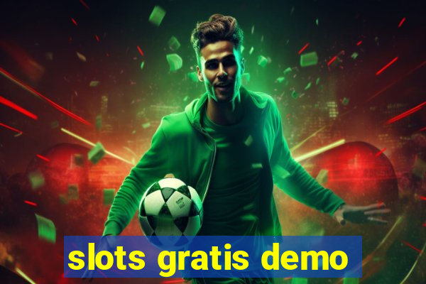 slots gratis demo